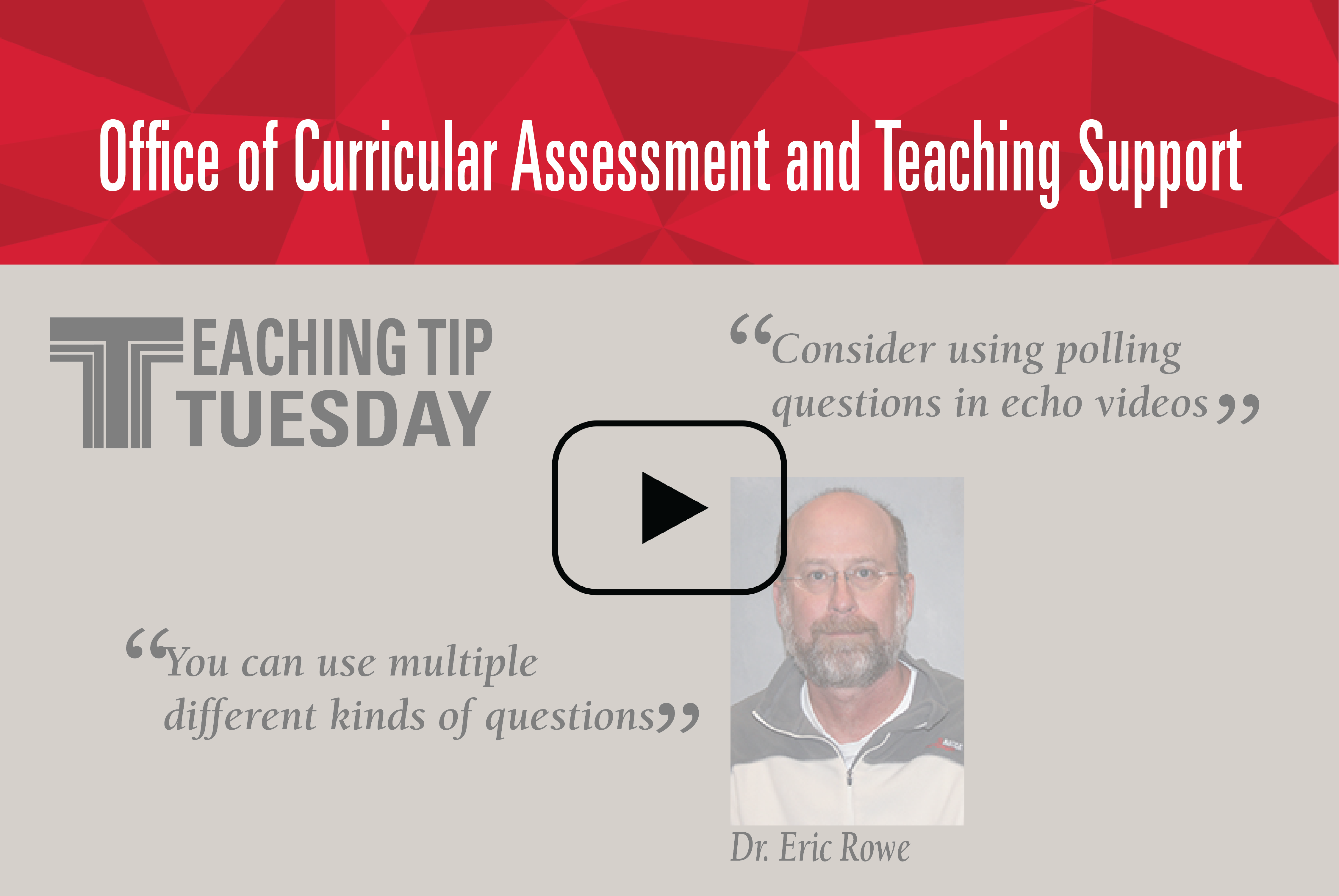 Dr. Eric Rowe Teaching Tip Video title slide